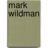 Mark Wildman door Ronald Cohn