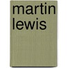 Martin Lewis door Ronald Cohn