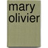 Mary Olivier