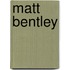 Matt Bentley