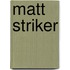 Matt Striker