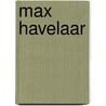 Max Havelaar by R.J. Meijer