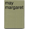 May Margaret door S. R Crockett