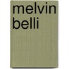 Melvin Belli by Mark Shaw