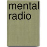 Mental Radio door Upton Sinclair