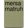 Mersa Matruh by Ronald Cohn