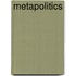 Metapolitics