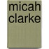 Micah Clarke