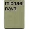Michael Nava door Ronald Cohn