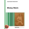 Mickey Welch door Ronald Cohn