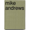 Mike Andrews by Ronald Cohn