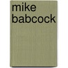 Mike Babcock by Ronald Cohn