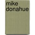 Mike Donahue