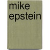 Mike Epstein door Ronald Cohn