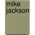 Mike Jackson