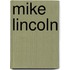 Mike Lincoln