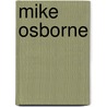 Mike Osborne door Ronald Cohn