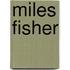 Miles Fisher