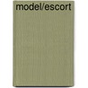 Model/escort by John Butler