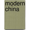 Modern China door Charlotte Guillain