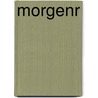 Morgenr by Friedrich Wilhelm Nietzsche