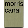 Morris Canal door Ronald Cohn