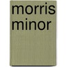 Morris Minor door Ronald Cohn