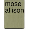 Mose Allison door Ronald Cohn