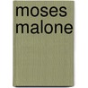 Moses Malone door Ronald Cohn
