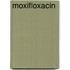 Moxifloxacin