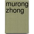 Murong Zhong