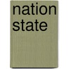 Nation State by Ronald Cohn