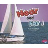Near and Far by Joy Frisch-Schmoll