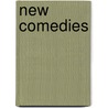New Comedies door Lady I. A. Gregory