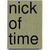 Nick of Time door Scott Pomfret