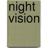 Night Vision by Jane Adams