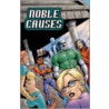 Noble Causes by Jay Faerber