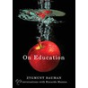 On Education door Zygmunt Bauman