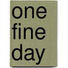 One Fine Day door Nonny Hogrogian