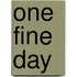 One Fine Day