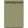 Osteoporosis door Virgilio Ortega Perez