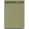 Partners.Com by Michael J. Cunningham