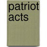 Patriot Acts door Alia Malek