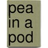 Pea In A Pod