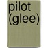 Pilot (Glee)