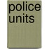 Police Units