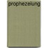 Prophezeiung