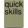 Quick Skills door Humphrey