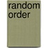 Random Order