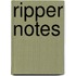 Ripper Notes